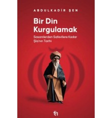 Bir Din Kurgulamak