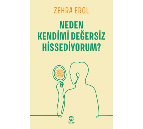 Neden Kendimi Değersiz Hissediyorum?