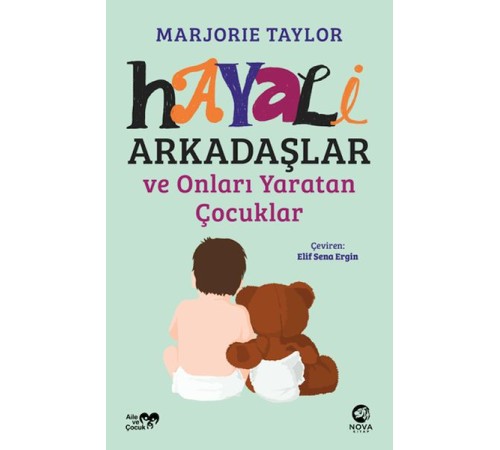 Hayali Arkadaşlar ve Onları Yaratan Çocuklar Hayali Arkadaşlar ve Onları Yaratan Çocuklar