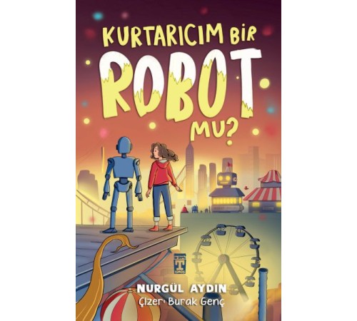 Kurtarıcım Bir Robot Mu?