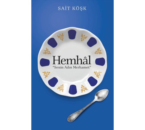 Hemhal Senin Adın Merhamet