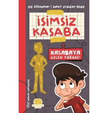 İsimsiz Kasaba - Kasabaya Gelen Yabancı