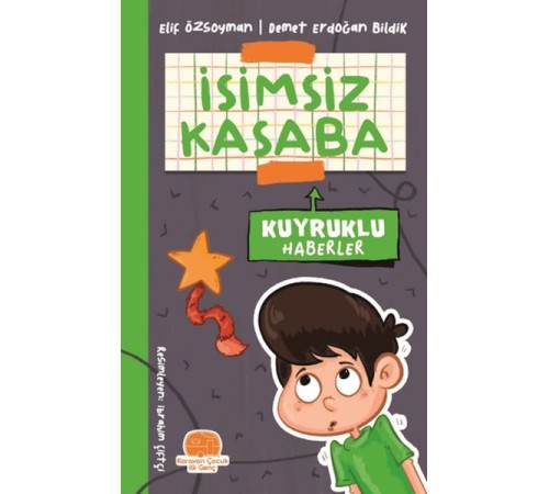İsimsiz Kasaba - Kuyruklu Haberler