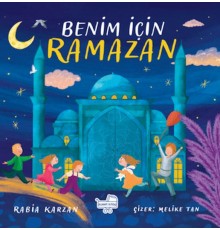 Benim İçin Ramazan (Pencereli Kitap)