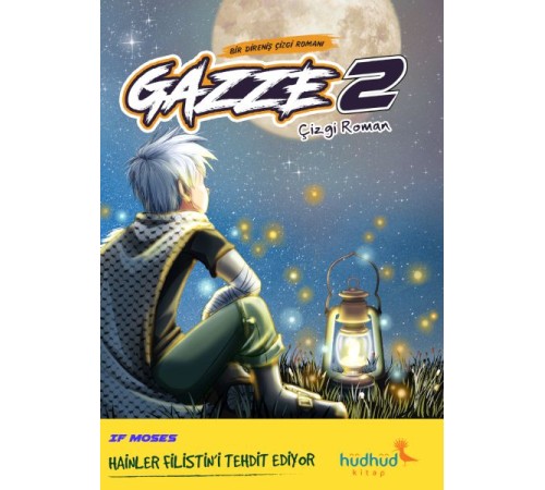 Gazze 2 - Bir Direniş Çizgi Romanı