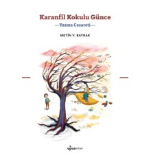 Karanfil Kokulu Günce