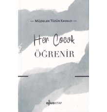 Her Çocuk Öğrenir