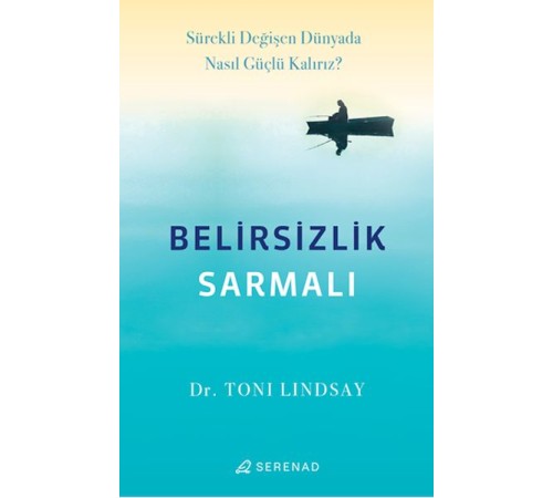 Belirsizlik Sarmalı