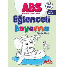 ABS 5-6 Yaş Eğlenceli Boyama