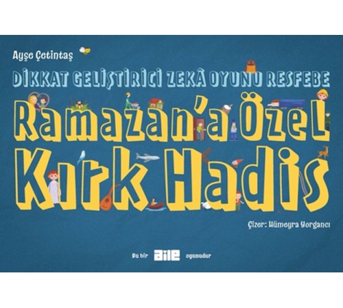 Dikkat Geliştirici Zekâ Oyunu Resfebe  Ramazan’a Özel Kırk Hadis