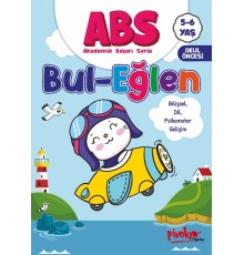 ABS 5-6 Yaş Bul-Eğlen
