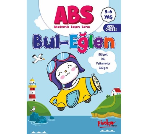 ABS 5-6 Yaş Bul-Eğlen ABS 5-6 Yaş Bul-Eğlen