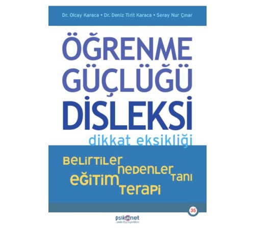 Öğrenme Güçlüğü , Disleksi Öğrenme Güçlüğü , Disleksi