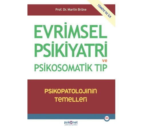 Evrimsel Psikiyatri ve Psikosomatik Tıp
