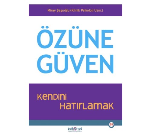 Özüne Güven Özüne Güven