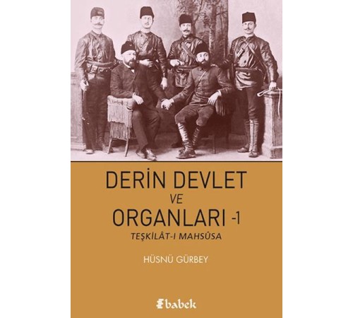 Derin Devlet ve Organları-1