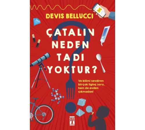 Çatalın Neden Tadı Yoktur?