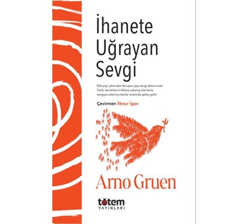 İhanete Uğrayan Sevgi İhanete Uğrayan Sevgi