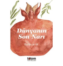 Dünyanın Son Narı