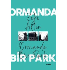 Ormanda Bir Park