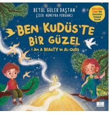 Ben Kudüs’te Bir Güzel