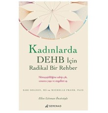 Kadınlarda DEHB İçin Radikal Bir Rehber