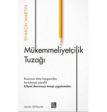 Mükemmeliyetçilik Tuzağı