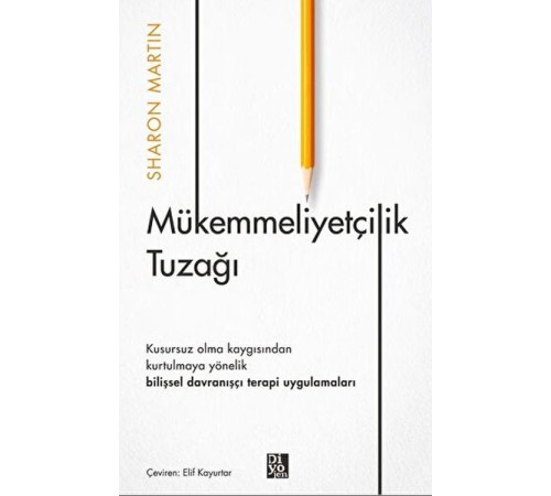 Mükemmeliyetçilik Tuzağı