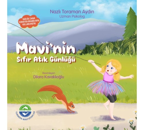 Mavi’nin Sıfır Atık Günlüğü