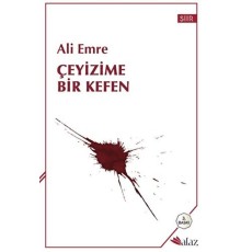 Çeyizime Bir Kefen