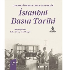 İstanbul Basın Tarihi - 1. Cilt