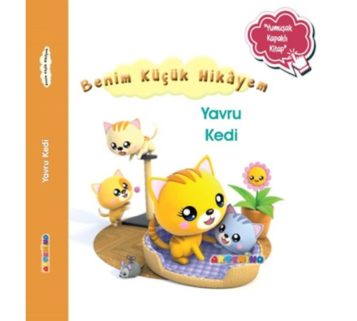Benim Küçük Hikâyem Yavru Kedi