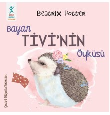 Bayan Tivi’nin Öyküsü