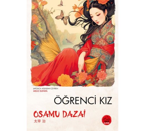 Öğrenci Kız  Osamu Dazai - Japon Klasikleri