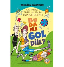 Bu da mı Gol Diil?