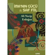 İma’nın Gücü - Saf Fiil