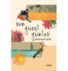 Son Güzel Günler