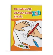 Adım Adım Çiz Çıkacak Şekil Bir Giz 4-6 Yaş