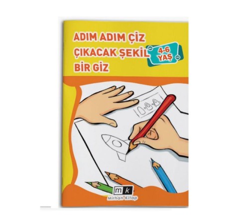 Adım Adım Çiz Çıkacak Şekil Bir Giz 4-6 Yaş