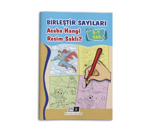 Birleştir Sayıları Acaba Hangi Resim Saklı ? 5-7 Yaş