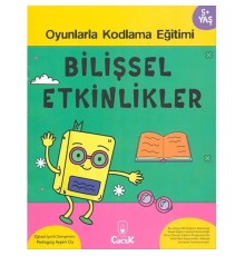Bilişsel Etkinlikler 5+ Yaş Oyunlarla Kodlama