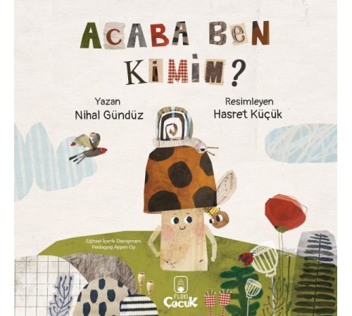 Acaba Ben Kimim? Acaba Ben Kimim?