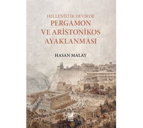 Hellenistik Devirde Pergamon ve Aristonikos Ayaklanması