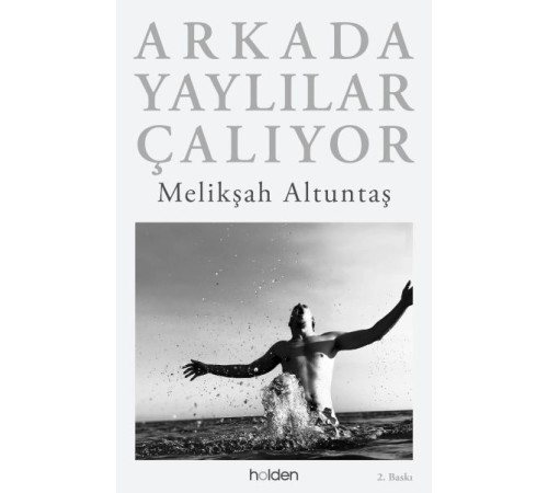 Arkada Yaylılar Çalıyor Arkada Yaylılar Çalıyor