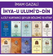 İhyau Ulumiddin 4. Cilt (Kurtarıcı Şeyler 10 Kitap)