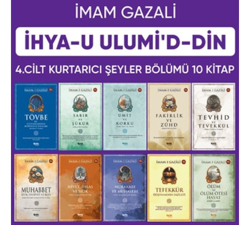 İhyau Ulumiddin 4. Cilt (Kurtarıcı Şeyler 10 Kitap)