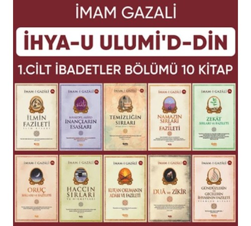 İhyau Ulumiddin 1. Cilt (İbadetler Bölümü 10 Kitap)