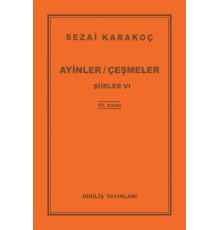 Şiirler 6 - Ayinler Çeşmeler