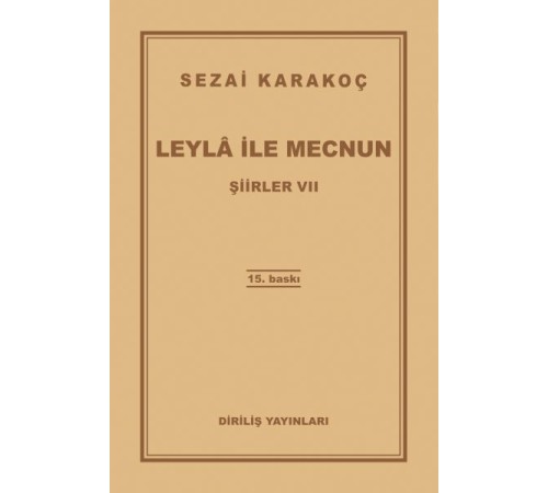 Şiirler 7 - Leyla ile Mecnun