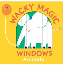 Wacky Windows: Animals